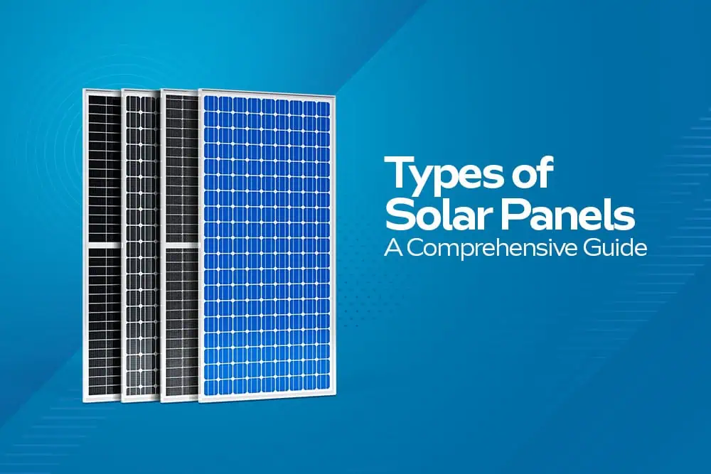 Comprehensive Guide to Solar Panel Types - Sri Lanka